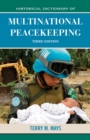 Historical Dictionary of Multinational Peacekeeping - eBook