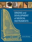 Origins and Development of Musical Instruments - eBook