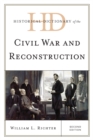 Historical Dictionary of the Civil War and Reconstruction - eBook
