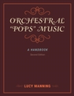 Orchestral "Pops" Music : A Handbook - eBook