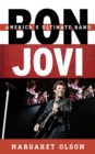 Bon Jovi : America's Ultimate Band - eBook