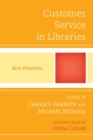 Customer Service in Libraries : Best Practices - eBook