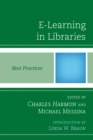 E-Learning in Libraries : Best Practices - eBook