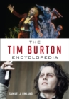 Tim Burton Encyclopedia - eBook