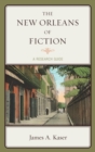 New Orleans of Fiction : A Research Guide - eBook