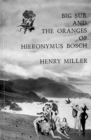 Big Sur and the Oranges of Hieronymus Bosch - Book