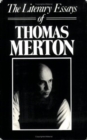 The Literary Essays of Thomas Merton - Book