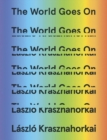 The World Goes On - Book