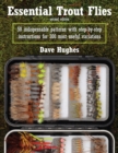 Essential Trout Flies : 50 Indispensable Patterns with Step-by-Step Instructions for 300 Most Useful Variations - Book