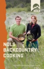 NOLS Backcountry Cooking : Creative Menu Planning for Short Trips - eBook
