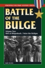 The Battle of the Bulge : Hell at Butgenbach / Seize the Bridges - eBook