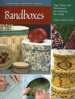 Bandboxes : Tips, Tools, and Techniques for Learning the Craft - eBook