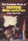Complete Book of Tanning Skins & Furs - eBook