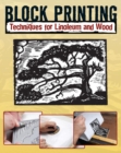 Block Printing : Techniques for Linoleum and Wood - eBook
