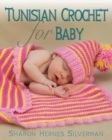 Tunisian Crochet for Baby - eBook