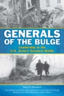 Generals of the Bulge : Leadership in the U.S. Army's Greatest Battle - eBook