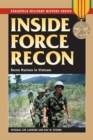 Inside Force Recon : Recon Marines in Vietnam - eBook