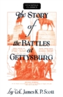 The Story of the Battles at Gettysburg - eBook