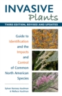 Invasive Plants : Guide to Identification and the Impacts and Control of Common North American Species - eBook