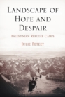 Landscape of Hope and Despair : Palestinian Refugee Camps - eBook