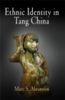 Ethnic Identity in Tang China - eBook