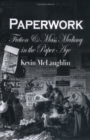 Paperwork : Fiction and Mass Mediacy in the Paper Age - eBook