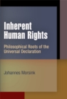 Inherent Human Rights : Philosophical Roots of the Universal Declaration - eBook