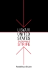 Libya and the United States, Two Centuries of Strife - eBook