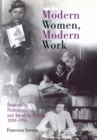 Modern Women, Modern Work : Domesticity, Professionalism, and American Writing, 189-195 - eBook