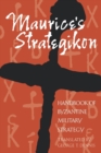 Maurice's Strategikon : Handbook of Byzantine Military Strategy - Book