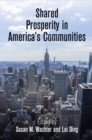 Shared Prosperity in America's Communities - eBook