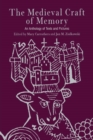 The Medieval Craft of Memory : An Anthology of Texts and Pictures - eBook