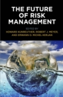 The Future of Risk Management - eBook