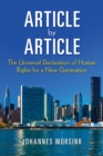 Article by Article : The Universal Declaration of Human Rights for a New Generation - eBook