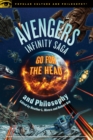 Avengers Infinity Saga and Philosophy - eBook