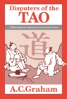 Disputers of the Tao : Philosophical Argument in Ancient China - eBook