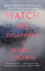Watch Me Disappear - eBook