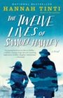 Twelve Lives of Samuel Hawley - eBook