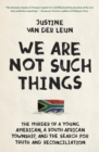 We Are Not Such Things - eBook