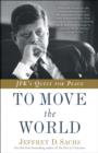 To Move the World - eBook