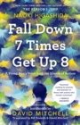 Fall Down 7 Times Get Up 8 - eBook