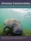 Sirenian Conservation : Issues and Strategies in Developing Countries - eBook