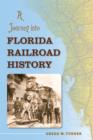 A Journey into Florida Railroad History - eBook