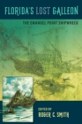Florida's Lost Galleon : The Emanuel Point Shipwreck - eBook