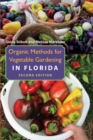 Organic Methods for Vegetable Gardening in Florida - eBook