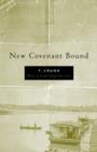 New Covenant Bound - eBook