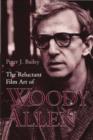 The Reluctant Film Art of Woody Allen - eBook
