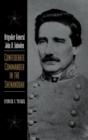 Brigadier General John D. Imboden : Confederate Commander in the Shenandoah - eBook