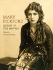 Mary Pickford : Queen of the Movies - eBook