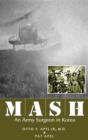 MASH : An Army Surgeon in Korea - eBook
